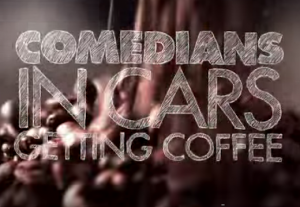 Comedians in Cars Getting Coffee