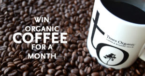 Win Organic Coffee For A Month