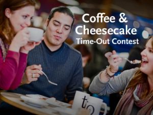 Coffee & Cheesecake Time-Out Contest