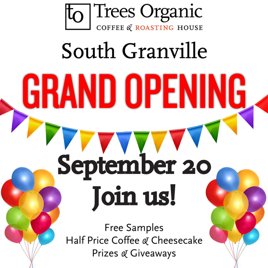 Trees Coffee South Granville Grand Opening Sept 20 2016
