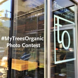 #MyTreesOrganic Photo Contest 2017 - Trees Organic Coffee Vancouver