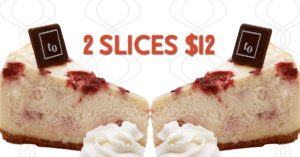 2 for $12 cheesecake special offer - Trees Organic Coffee