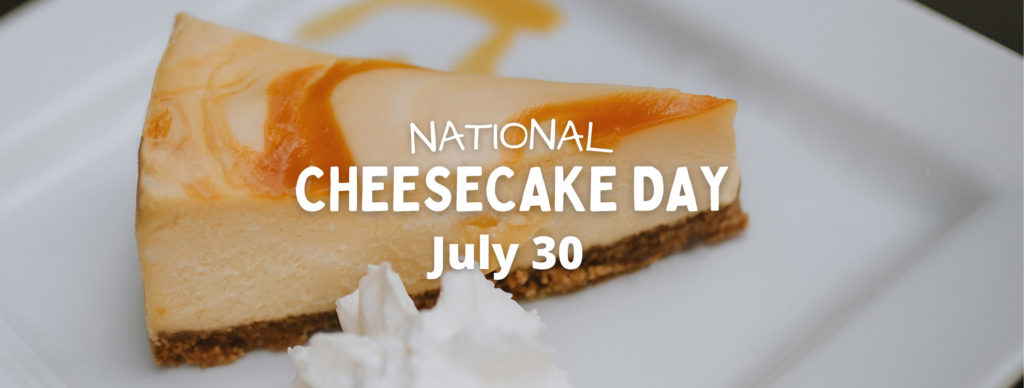 national cheesecake day 2022